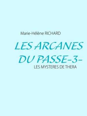 cover image of Les Arcanes Du Passe-3